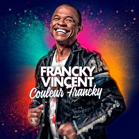 Francky Vincent – Couleur Francky