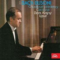 Boris Krajný – Bach, Busoni: Chorálové předehry, Ciaccona