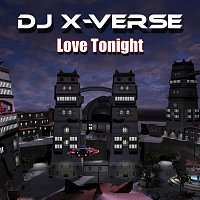 DJ X-Verse – Love Tonight