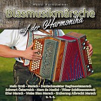 Hansi Hornsteiner – Blasmusikmärsche auf der Harmonika
