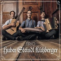 Richard Huber, Fabian Steindl, Raphael Kuhberger – Trio Huber Steindl Kühberger