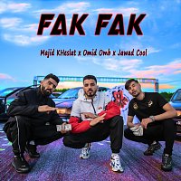 Majid KHeslat, Omid Omb, Jawad Cool – Fak Fak