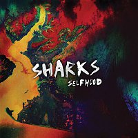 Sharks – Selfhood