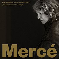 José Mercé – Por el bulevar de los suenos rotos (feat. Álvaro Urquijo)