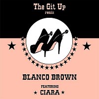 Blanco Brown – The Git Up (feat. Ciara) [Remix]