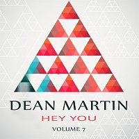 Dean Martin – Hey You Vol. 7