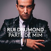 Rui Drumond – Parte De Mim