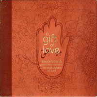 Deepak Chopra – A Gift of Love - Music Inspired by the Love Poems of Rumi - Special Edition