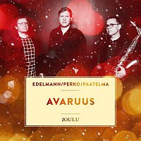 Samuli Edelmann, Jukka Perko, Matti Paatelma – Avaruus