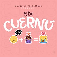 Eix, Los Fantastikos – Cuernú