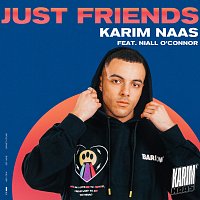 Karim Naas, Niall O'Connor – Just Friends