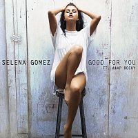 Selena Gomez, A$AP Rocky – Good For You