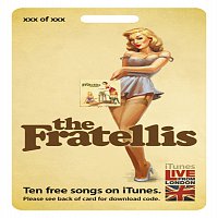 The Fratellis – iTunes (Live From London) [e-Release]