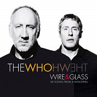 The Who – Wire And Glass [UK 2 track e-single]