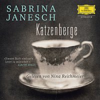 Nina Reithmeier – Sabrina Janesch: Katzenberge [ungekurzt]