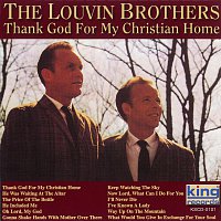 The Louvin Brothers – Thank God For My Christian Home