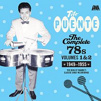 Tito Puente – The Complete 78's: Vol, 1 & 2 (1949 - 1955)