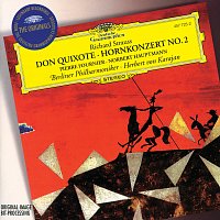 Berliner Philharmoniker, Herbert von Karajan – Strauss, R.: Don Quixote; Horn Concerto No.2