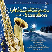 Die schonsten Weihnachtsmelodien auf dem Saxophon