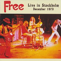 Free – Live in Stockholm December 1970 (Live)