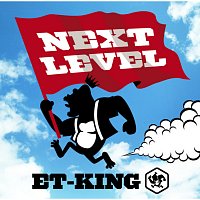 ET-KING – Next Level