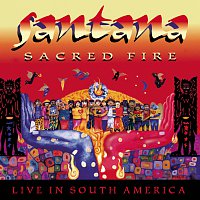 Přední strana obalu CD Sacred Fire: Santana Live In South America