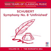 Tasmanian Symphony Orchestra, Sebastian Lang-Lessing – Schubert: Symphony No. 8 'Unfinished' [1000 Years Of Classical Music, Vol. 35]