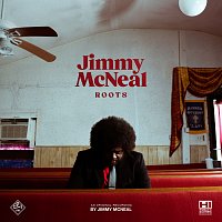 Jimmy McNeal – Roots