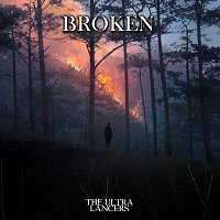 The Ultra Lancers – Broken