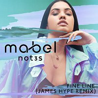 Mabel, Not3s – Fine Line [James Hype Remix]