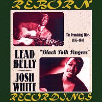 Leadbelly, Josh White – Black Folk Singers (1937-1946) (HD Remastered)