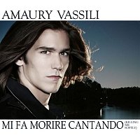 Amaury Vassili – Mi Fa Morire Cantando