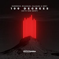 Dubdogz, Bhaskar, Calmani & Grey – 100 Degrees (with Séb Mont)