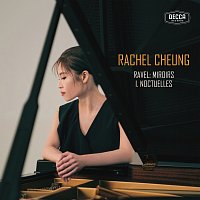 Rachel Cheung – Ravel:  Miroirs, M. 43: No.1, Noctuelles