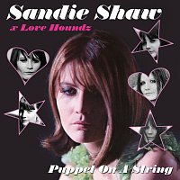 Sandie Shaw, Love Houndz – Puppet On A String