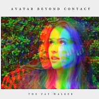 The Pay Walker – Avatar Beyond Contact
