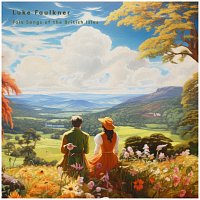 Luke Faulkner – Folk Songs of the British Isles