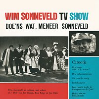 Wim Sonneveld – Doe 'ns Wat, Meneer Sonneveld