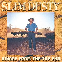 Slim Dusty – Ringer From The Top End
