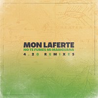 Mon Laferte – No Te Fumes Mi Mariguana 4.20 Remixes