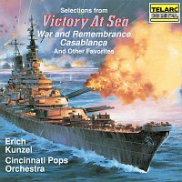 Erich Kunzel, Cincinnati Pops Orchestra, William Tritt – Selections From Victory At Sea, War And Remembrance & Other Favorites