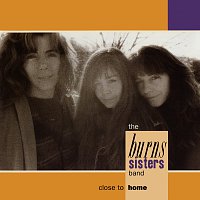 The Burns Sisters – Close To Home