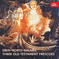 Eben / Korte / Kalabis: Skladby pro housle a klavír