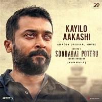 G.V. Prakash Kumar – Kayilo Aakashi (From "Soorarai Pottru (Kannada)")