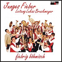 Junges Fieber – Fiebrig Bohmisch