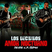 Los Decididos – Amor Nocturno