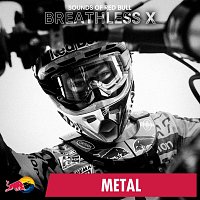 Sounds of Red Bull – Breathless X