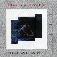 Thomas Dolby – The Flat Earth