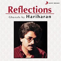 Hariharan – Reflections
