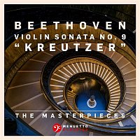 The Masterpieces, Beethoven: Violin Sonata No. 9 in A Major, Op. 47 "Kreutzer"